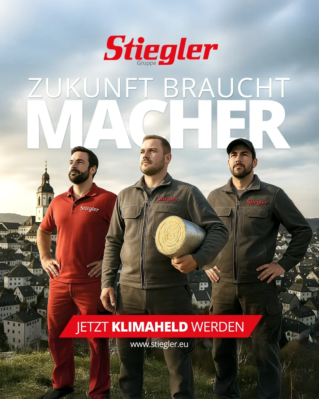 Recruiting-Plakat Zukunft braucht Macher mit drei Stiegler-Mitarbeitern